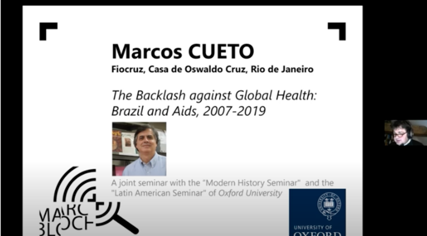 Marcos Cueto - The Backlash against Global Health: Brazil and Aids, 2007-2019