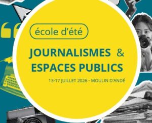 École d&rsquo;été franco-allemande: « Journalismes et espaces publics »
