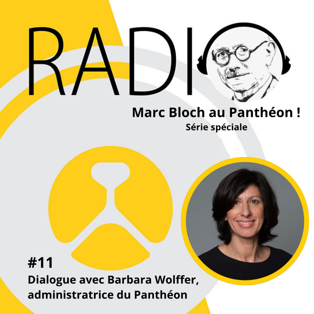 #85 – Marc Bloch au Panthéon!